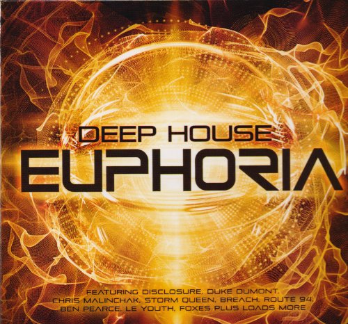 Euphoria Presents - Deep House Euphoria