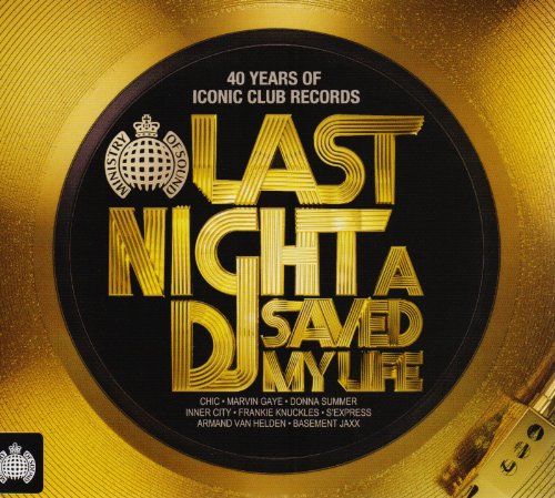 Sampler - Last Night a DJ Saved My Life (Ministry of Sound)