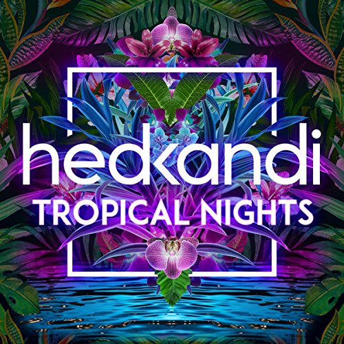 Various - Hed Kandi Tropical Nights