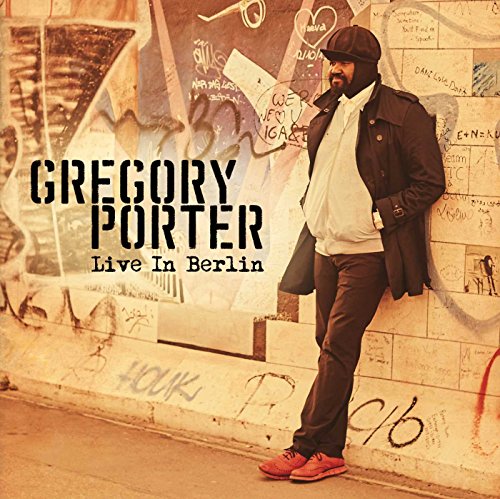 Porter , Gregory - Gregory Porter: Live in Berlin [CD + DVD]