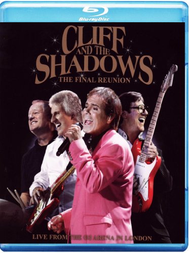  - Cliff Richard & The Shadows - The Final Reunion [Blu-ray]
