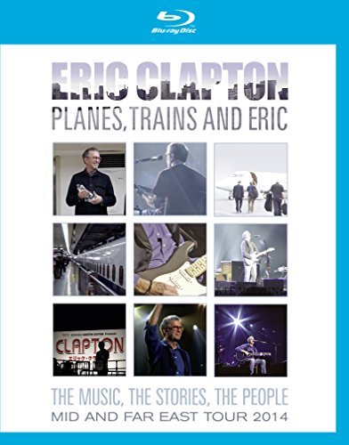 Clapton , Eric - Eric Clapton - Planes, Trains and Eric [Blu-ray]