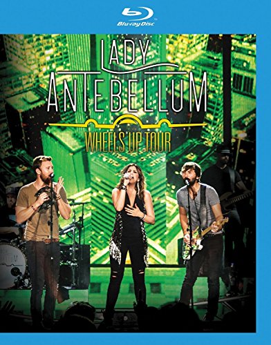  - Lady Antebellum - Wheels Up Tour [Blu-ray]