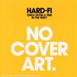 Hard-Fi - Killer Sounds