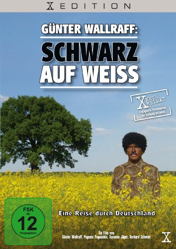  - Günter Wallraff: Schwarz auf Weiß