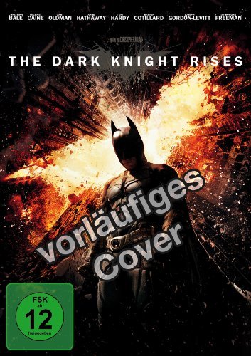 - The Dark Knight Rises