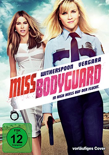  - Miss Bodyguard - In High Heels auf der Flucht