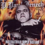 Fenech , P. Paul - International Super Bastard