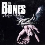 Bones , The - Screwed, Blued And Tattooed