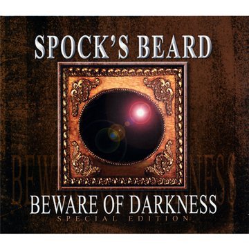 Spocks Beard - Beware of the Darkness (Special Edition)