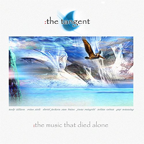 the Tangent - The Music That Died Alone