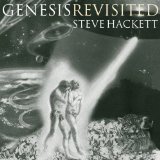 Steve Hackett - Genesis Revisited II