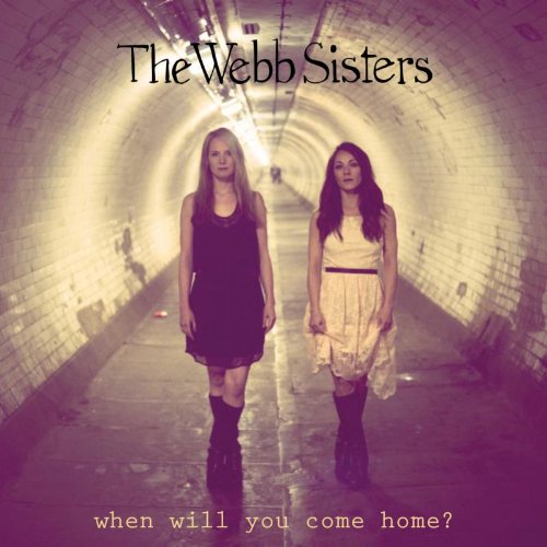 The Wyrd Sisters - When Will You Come Home Ep