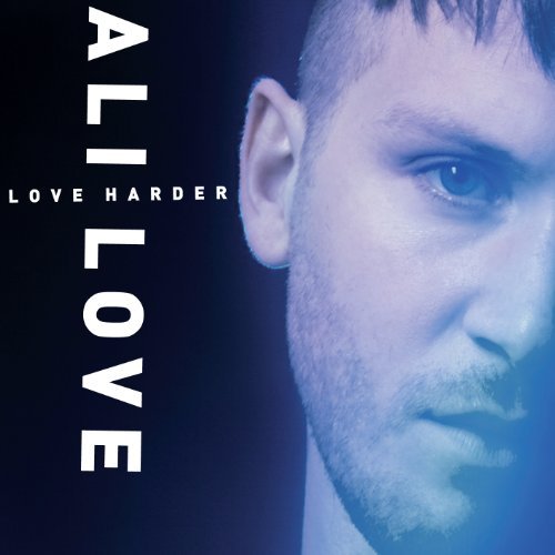 Love , Ali - Love Harder