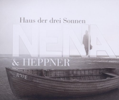 Nena & Heppner - Haus der Drei Sonnen