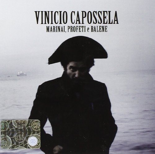 Vinicio Capossela - Marinai, Profeti E Balene