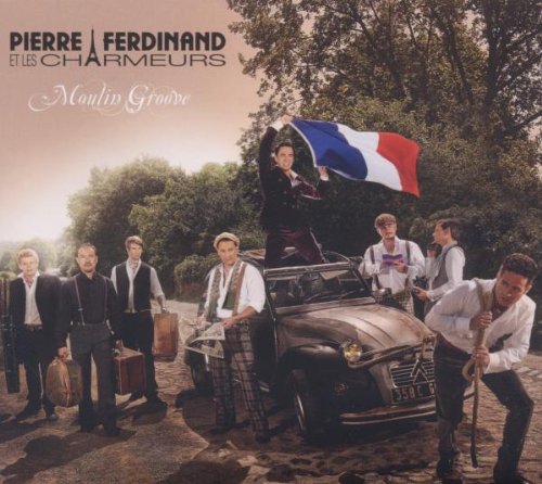 Ferdinand , Piere Et Les Charmeurs - Moulin Groove