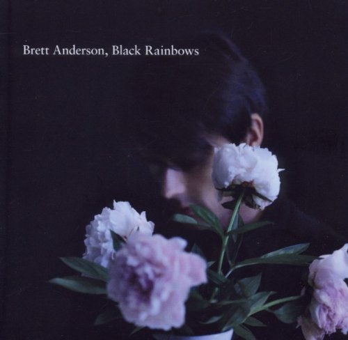 Anderson , Brett - Black Rainbows