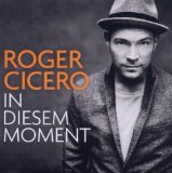 Cicero , Roger - Was immer auch kommt