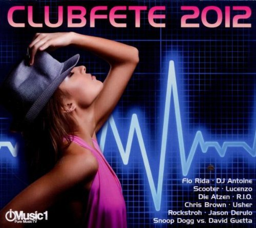 Sampler - Clubfete 2012-42 Club Dance & Party Hits