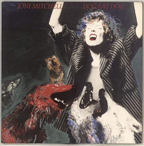 Mitchell , Joni - Dog Eat Dog (Vinyl)