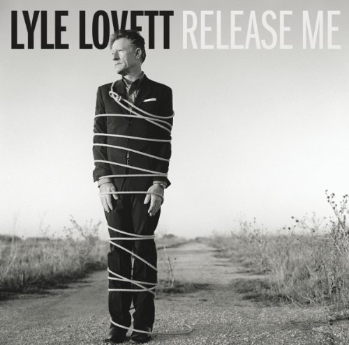 Lyle Lovett - Release Me