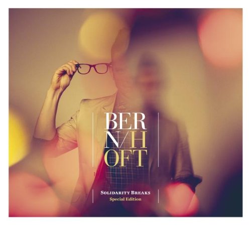 Bernhoft - Solidarity Breaks Special Edition