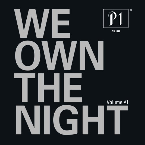 Various - P1 Club-We Own the Night Vol.1