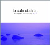 Sampler - Le Cafe Abstrait by Raphaël Marionneau, Vol. 10