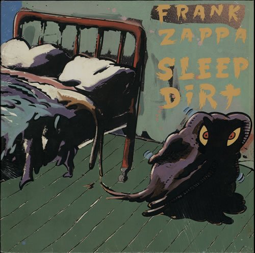Zappa , Frank - Sleep Dirt (Vinyl)