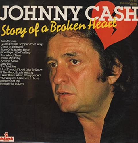 Cash , Johnny - Story Of A Broken Heart (Vinyl)