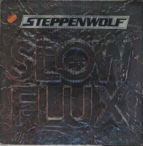 Steppenwolf  - Slow Flux (Vinyl)