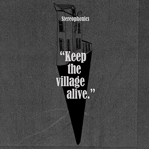 Stereophonics - Keep the Village Alive-Deluxe