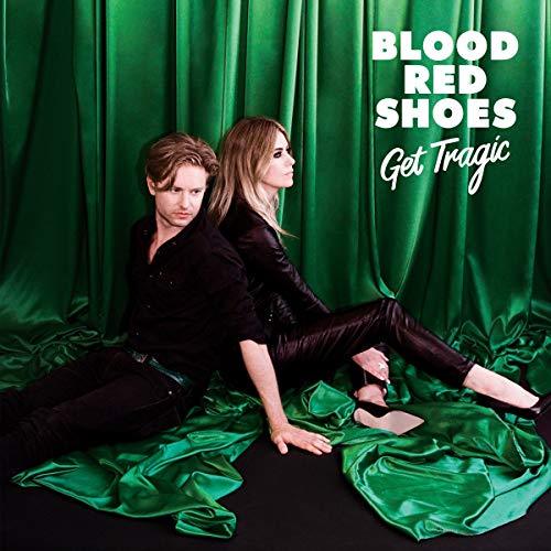 Blood Red Shoes - Get Tragic [Vinyl LP]