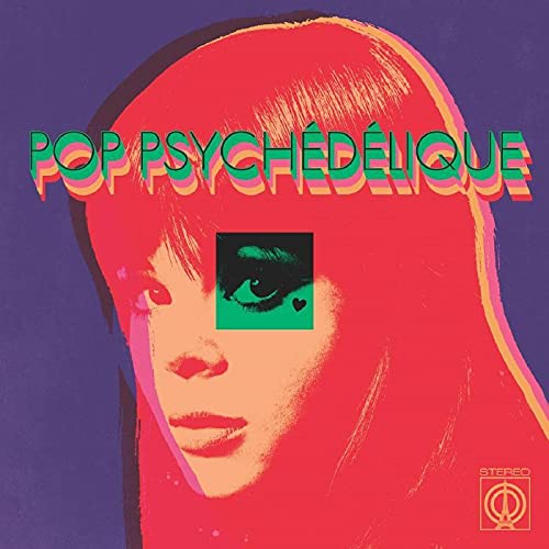 Sampler - Pop Psychedelique (Limited Edition) (Yellow) (Vinyl)