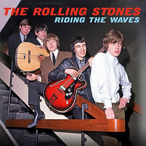 the Rolling Stones - Riding the Waves