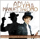 Adya & Manuel Palomo - Die grenzenlose Dimension der Klassik