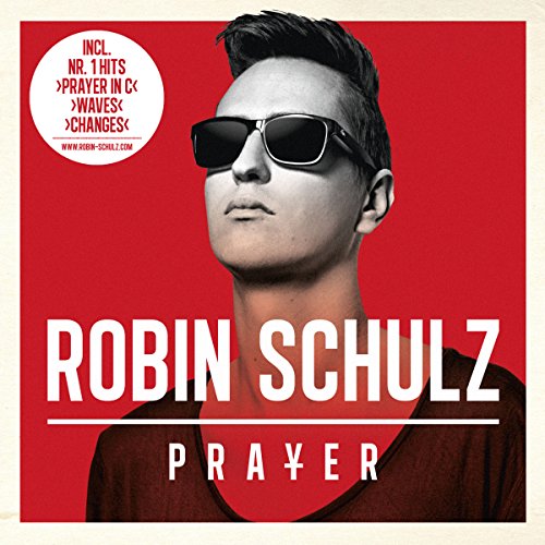Robin Schulz - Prayer