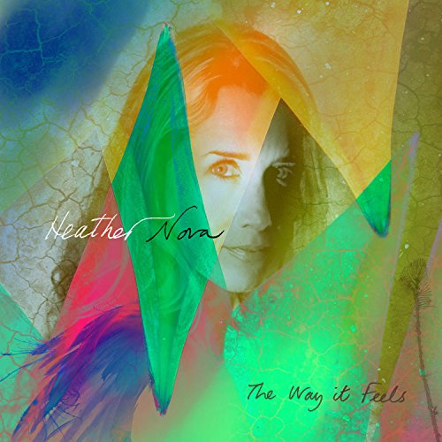 Nova , Heather - The Way It Feels