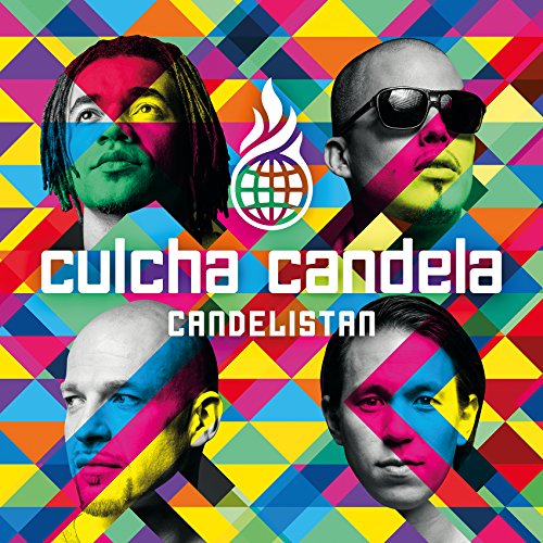 Culcha Candela - Candelistan