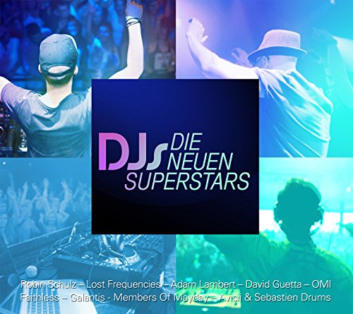 Various - DJs - die neuen Superstars