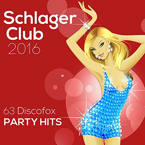 Various - Schlager Club 2016-63 Discofox Party Hits