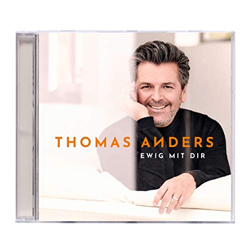 Thomas Anders - Ewig mit Dir (CD mit Florian Silbereisen Duett)