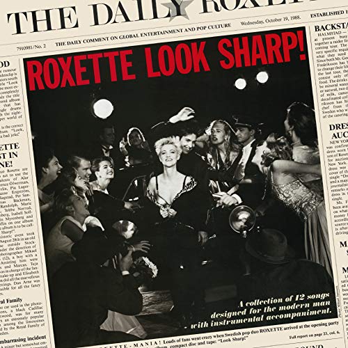Roxette - Look Sharp! 30th Anniversary