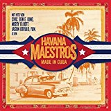 Havana Maestros - Made In Cuba (mit Hits von Chic, Ben E. King, Missy Elliott, Jason Derulo, Fun, u.v.m.)