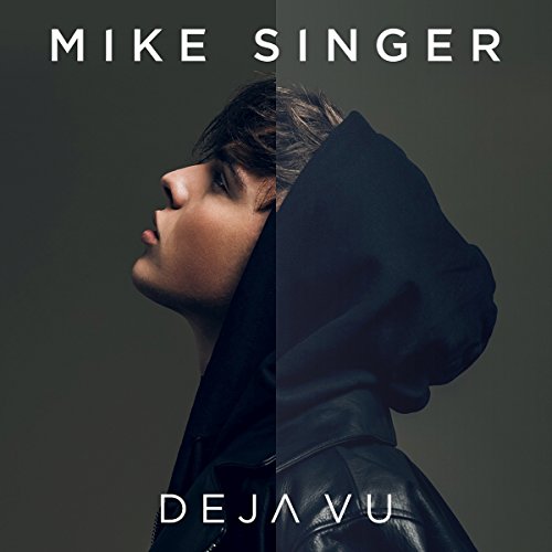 Singer , Mike - Deja Vu