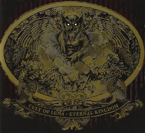 Cult of Luna - Eternal Kingdom
