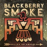 Blackberry Smoke - Find a Light