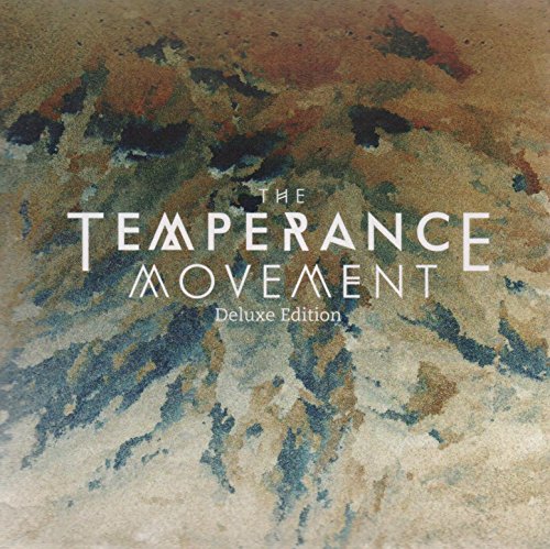 the Temperance Movement - The Temperance Movement (Tour Edition)