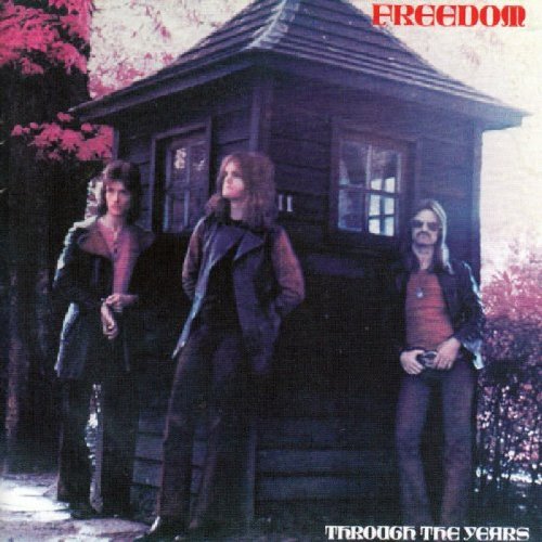 Freedom - Through the Years